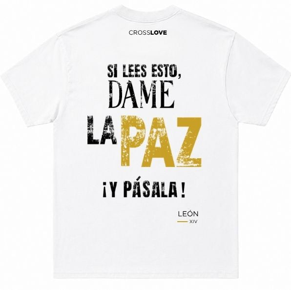 Camiseta  DORADA COLECCIÓN PAPA LEÓN XIV "DAME LA PAZ"