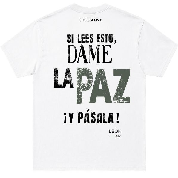 Camisetas VERDE OLIVA COLECCIÓN PAPA LEÓN XIV "DAME LA PAZ"